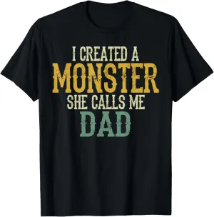 I Created A Monster She Calls Me Dad Vintage Sunset Funny T-Shirt