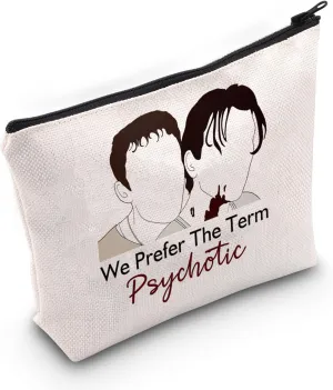 JNIAP Scary Horror Movie Cosmetic Bag Billy L Stu-Macher Fans Gift Makeup Pouch We Prefer The Term Psychotic Bag(We Prefer)