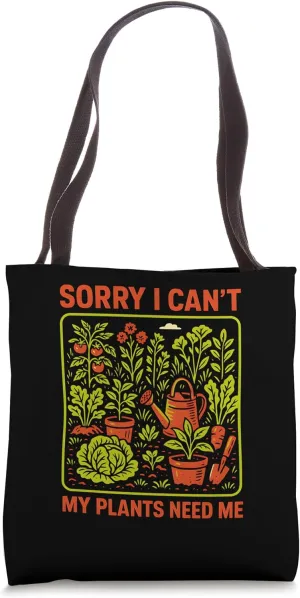 My Plants Need Me Vintage Women's Garden Tote Bag